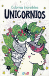 COLOREA INCREIBLES UNICORNIOS