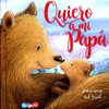QUIERO A MI PAPA