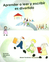 APRENDER A LEER Y ESCRIBIR ES DIVERTIDO