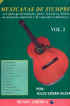 MEXICANAS DE SIEMPRE VOL 2 ARREGLOS PROFESIONALES PARA GUITARRA SOLISTA
