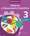 SABERES Y PENSAMIENTO CIENTIFICO 3 PRIMARIA. CONSTRUCTORES
