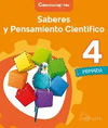 SABERES Y PENSAMIENTO CIENTIFICO 4 PRIMARIA. CONSTRUCTORES