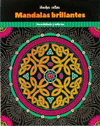 CONCENTRATE Y COLOREA MANDALAS BRILLANTES NOCHES CELTAS