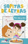 SOPITAS DE LETRAS PARA NI�OS Y NI�AS