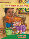FORMACION EN VALORES HACER BIEN LAS COSAS PASITO A PASITO