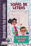 SOPAS DE LETRA PARA SUPER GENIOS
