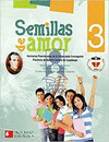 SEMILLAS DE AMOR 3  (HFIC-PNSG) NUEVA EDICION