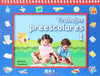 TRABAJOS PREESCOLARES 1 (ESPIRAL)