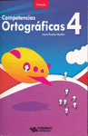 COMPETENCIAS ORTOGRAFICAS 4 (ESPIRAL)
