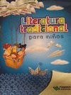 LITERATURA TRADICIONAL PARA NIOS