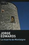 LA MUERTE DE MONTAIGNE