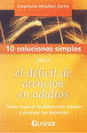 10 SOLUCIONES SIMPLES PARA EL DEFICIT DE ATENCION EN ADULTOS