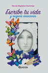 ESCRIBE TU VIDA Y OXIGENA EMOCIONES