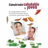 CONSERVATE SALUDABLE Y JOVEN