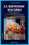 LA HIPOTESIS MACABRA