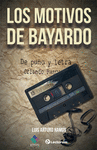 LOS MOTIVOS DE BAYARDO