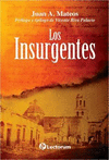 INSURGENTES, LOS