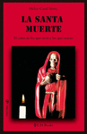 SANTA MUERTE, LA