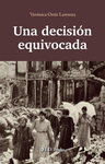 UNA DECISION EQUIVOCADA
