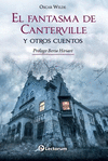 FANTASMA DE CANTERVILLE Y OTROS CUENTOS