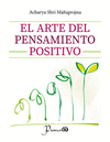 ARTE DEL PENSAMIENTO POSITIVO