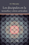 DISCIPULOS EN LA TEOSOFIA Y OTROS ARTICULOS