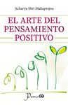 EL ARTE DEL PENSAMIENTO POSITIVO