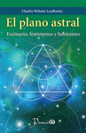 EL PLANO ASTRAL ESCENARIO, FENOMENOS Y HABITANTES