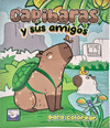 CAPIBARAS Y SUS AMIGOS PARA COLOREAR