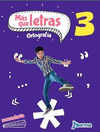 MAS QUE LETRAS 3. SECUNDARIA