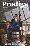 PRODIGY. VOL. 1: EL MAL DE LA TIERRA