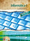PACK INFORMATICA I 2DA ED ENFOQUE POR COMPETENCIAS DGB ED 2012