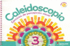 CALEIDOSCOPIO 5 A�OS