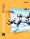 CONNECTIONS THREE- STUDENT'S BOOK