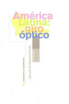AMERICA LATINA: GIRO OPTICO