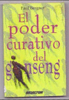 EL PODER CURATIVO DEL GINSENG