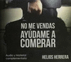 NO ME VENDAS AYUDAME A COMPRAR (AUDIOLIBRO)
