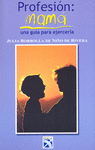 PROFESION MAMA