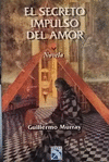SECRETO IMPULSO DEL AMOR, EL