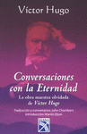 CONVERSACIONES CON LA ETERNIDAD. LA OBRA MAESTRA O