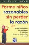 FORME NINOS RAZONABLES SIN PERDER LA RAZON