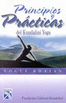 KUNDALINI YOGA -PRINCIPIOS Y PRACTICAS DEL
