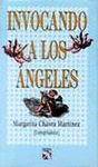 INVOCANDO A LOS ANGELES