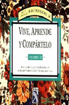 VIVE, APRENDE Y COMPARTELO VOLUMEN III