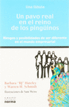 UN PAVO REAL EN EL REINO DE LOS PINGUINOS