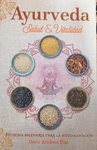 AYURVEDA. SALUD Y VITALIDAD / 3 ED.