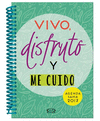 VIVO, DISFRUTO Y ME CUIDO. AGENDA SANA 2017