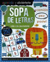 APRENDE Y DIVIERTETE: SOPA DE LETRAS