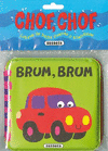 �BRUMM-BRUMM! COLECCION VAMOS A JUGAR (LIBRO DE BA�O)