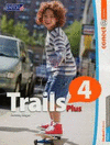 TRAILS PLUS 4 STUDENTS BOOK (TRAILS PLUS) (CONECTA UDP)